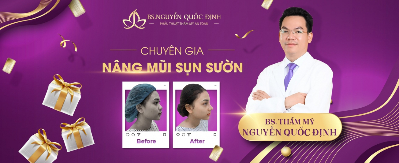 Bác sĩ Định chuyên gia nâng mũi sụn sườn