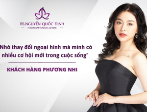 Khách hàng Phương Nhi: Nhờ thay đổi ngoại hình mà mình có nhiều cơ hội mới trong cuộc sống