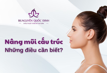 Nâng mũi cấu trúc và những điều cần biết